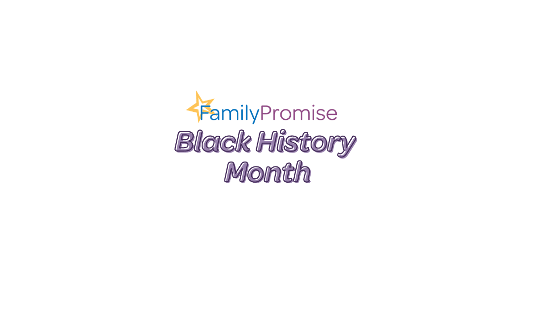 Family Promise Celebrates Black History Month