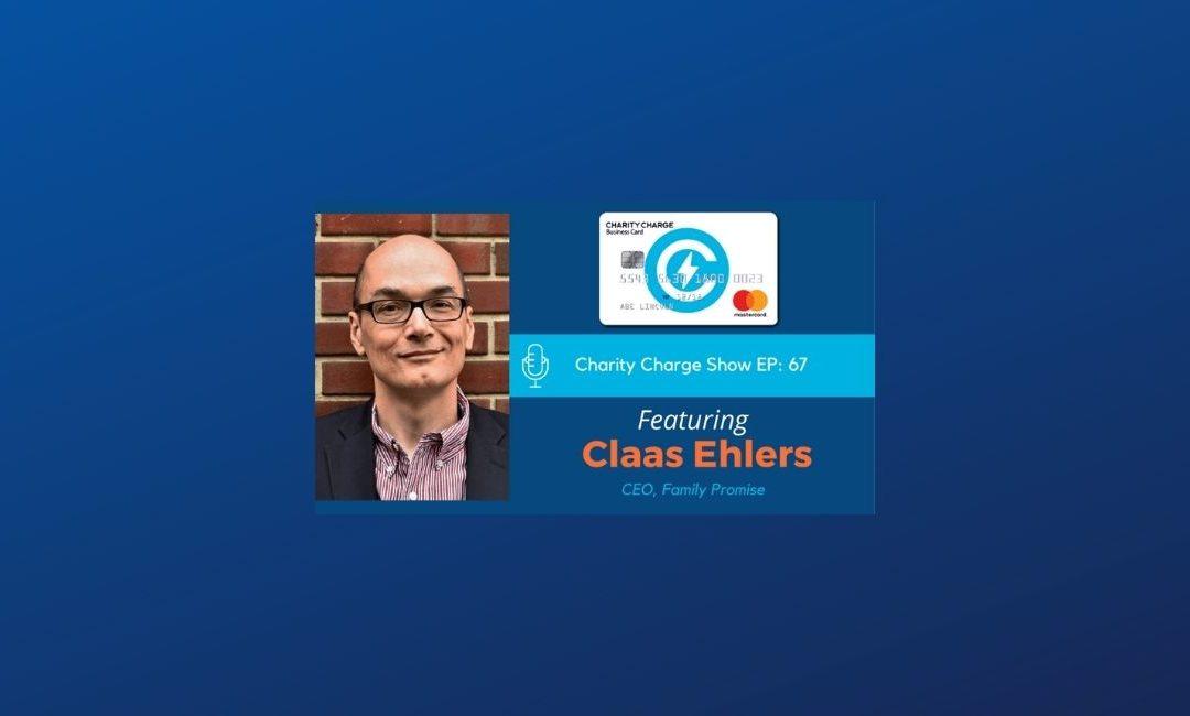 Claas Ehlers, Family Promise CEO, Featured on Charity Charge Show