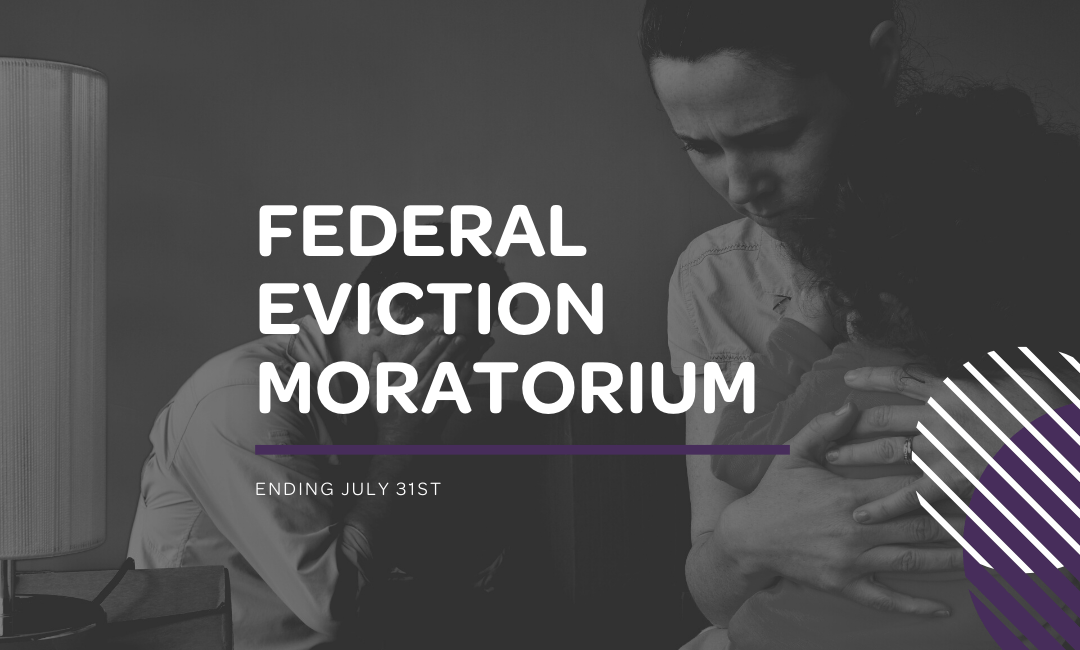National Organization, Experts Sound the Alarm About July 31 End of Eviction Moratorium